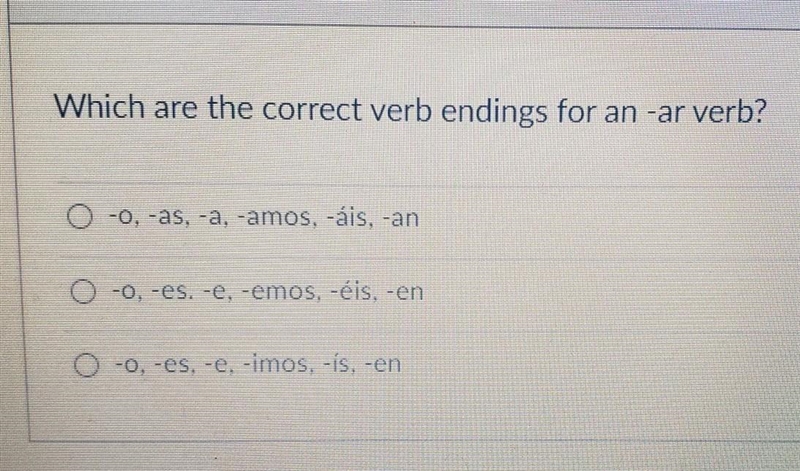 Which are the correct verb endings for an -ar verb? ​-example-1