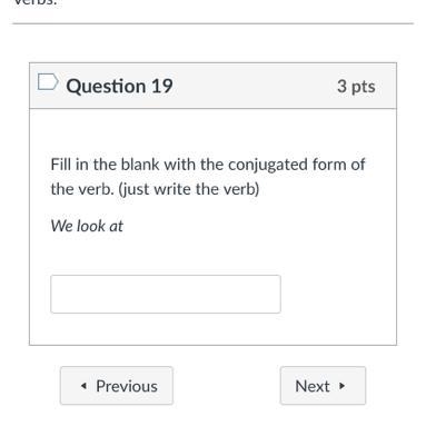 Fill in the blank with the conjugated form of the verb. (just write the verb) We look-example-1