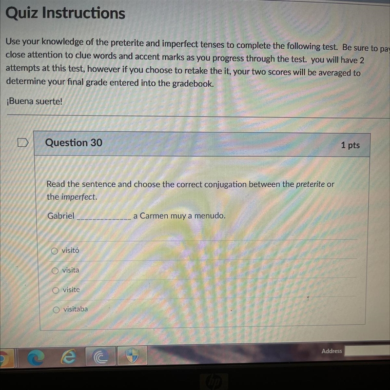 Question 30 1 pts Read the sentence and choose the correct conjugation between the-example-1