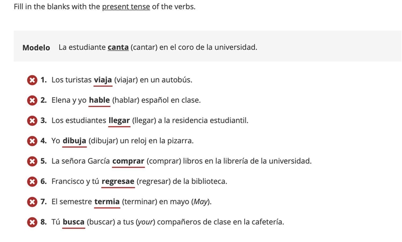 Fill in the blanks with the present tense of the verbs.-example-1