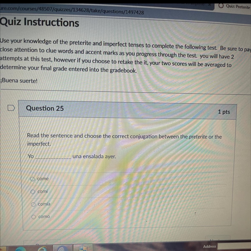 Question 25 1 pts Read the sentence and choose the correct conjugation between the-example-1