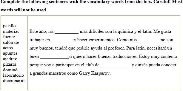 Complete the following sentences with the vocabulary words from the box. Careful! Most-example-1