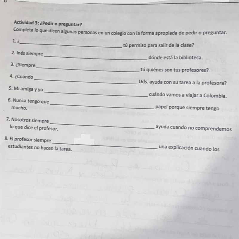 Help :) Actividad 3: ¿Pedir o preguntar? Completa lo que dicen algunas personas en-example-1