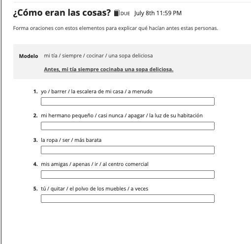 ¿Cómo eran las cosas? Forma oraciones con estos elementos para explicar qué hacían-example-1