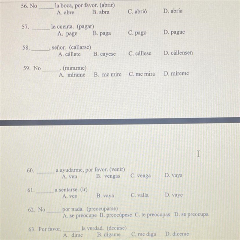 VI. EL MANDATO FORMAL (USTED) Escoja la forma correcta del mandato FORMAL: Answer-example-1