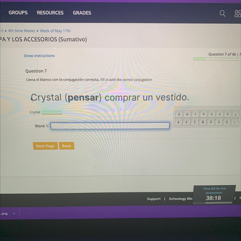 Question 7 Llena el blanco con la conjugación correcta. Fill in with the correct conjugation-example-1