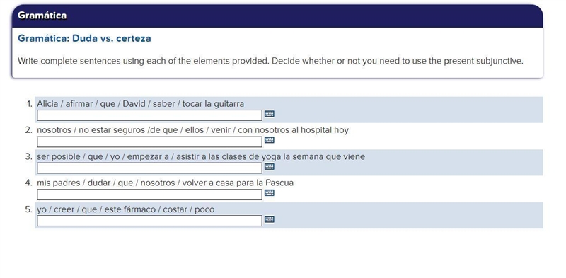 Please Help- Gramática: Duda vs. certeza- Spanish 2-example-1