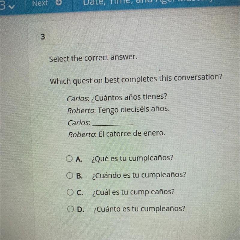 Which question best completes this conversation? spanish! Plz help, thank u!-example-1