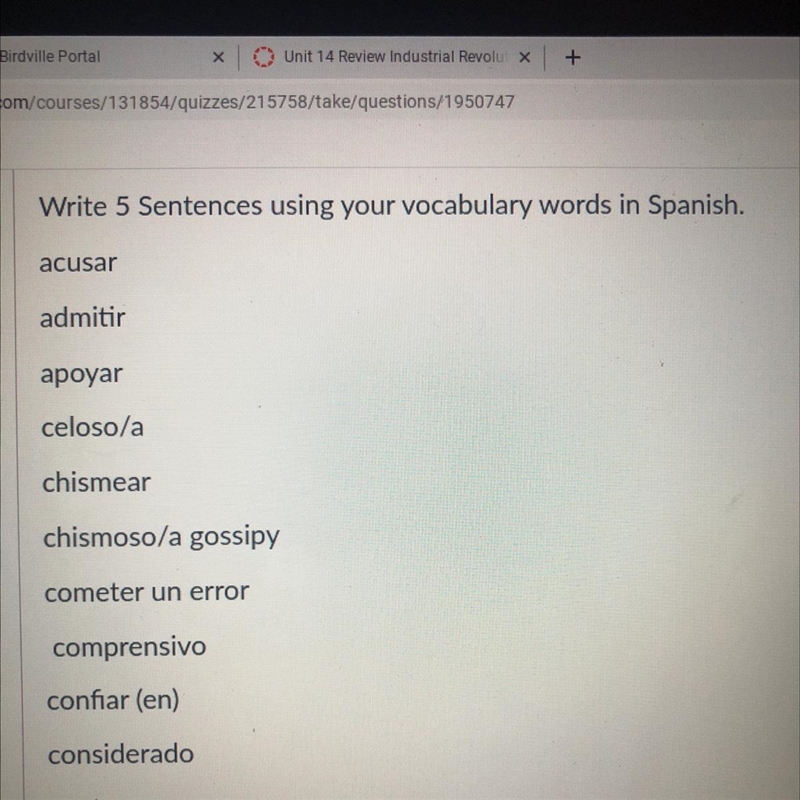 Write 5 Sentences using your vocabulary words in Spanish. acusar admitir apoyar celoso-example-1