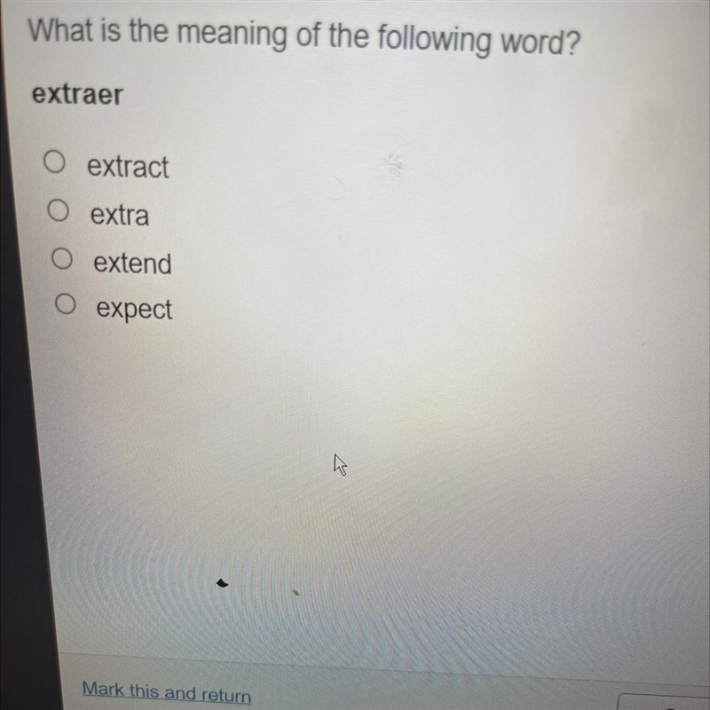 What is the meaning of the following word? extraer extract extra extend expect-example-1