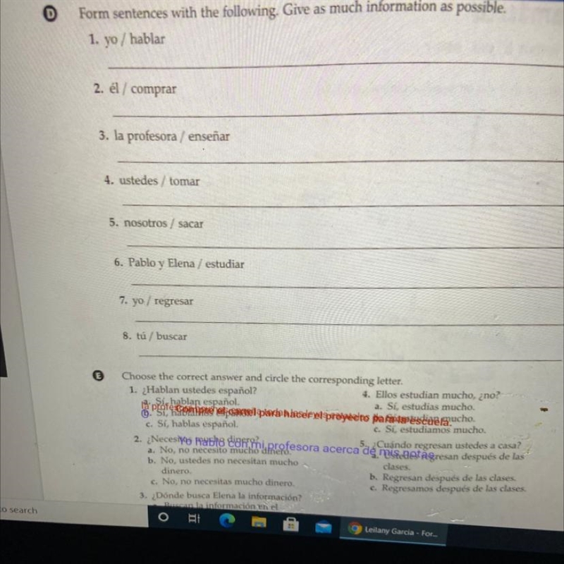 Ch. 3 Workbook pg. 3.9 Form sentences with the following Give as much information-example-1