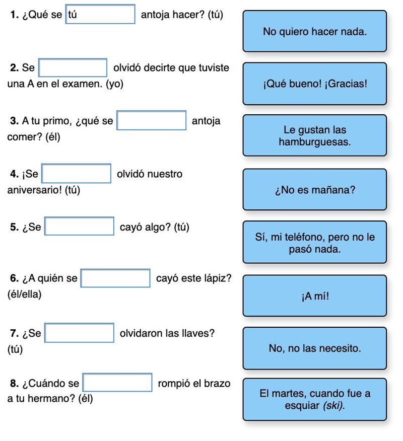 Completa cada oración o pregunta usando la persona indicada entre paréntesis. Luego-example-1