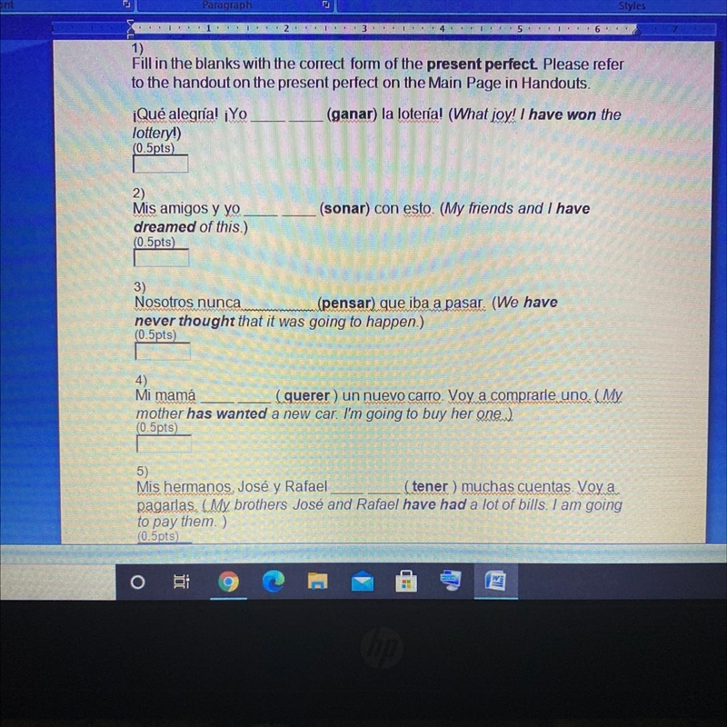 Fill in the blanks with the correct form or the present perfect. Please help with-example-1