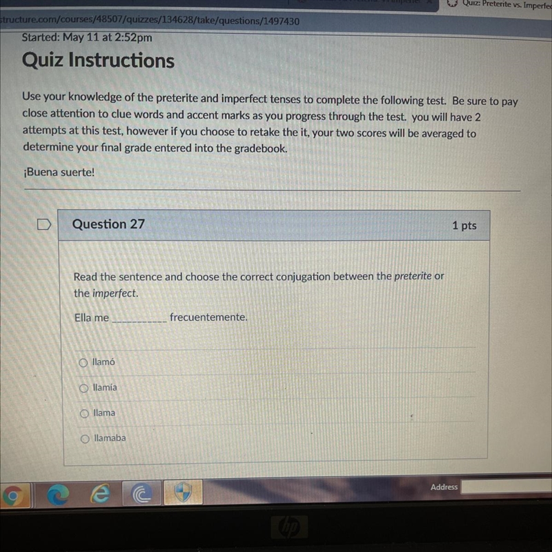 Question 27 1 pts Read the sentence and choose the correct conjugation between the-example-1