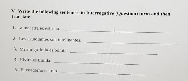 Please write them in question form and translate.​-example-1