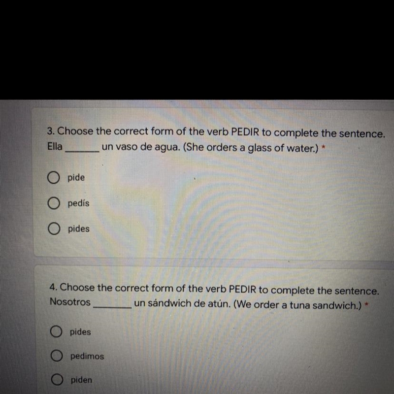 1. Choose the correct form of the verb PEDIR to complete the sentence-example-1