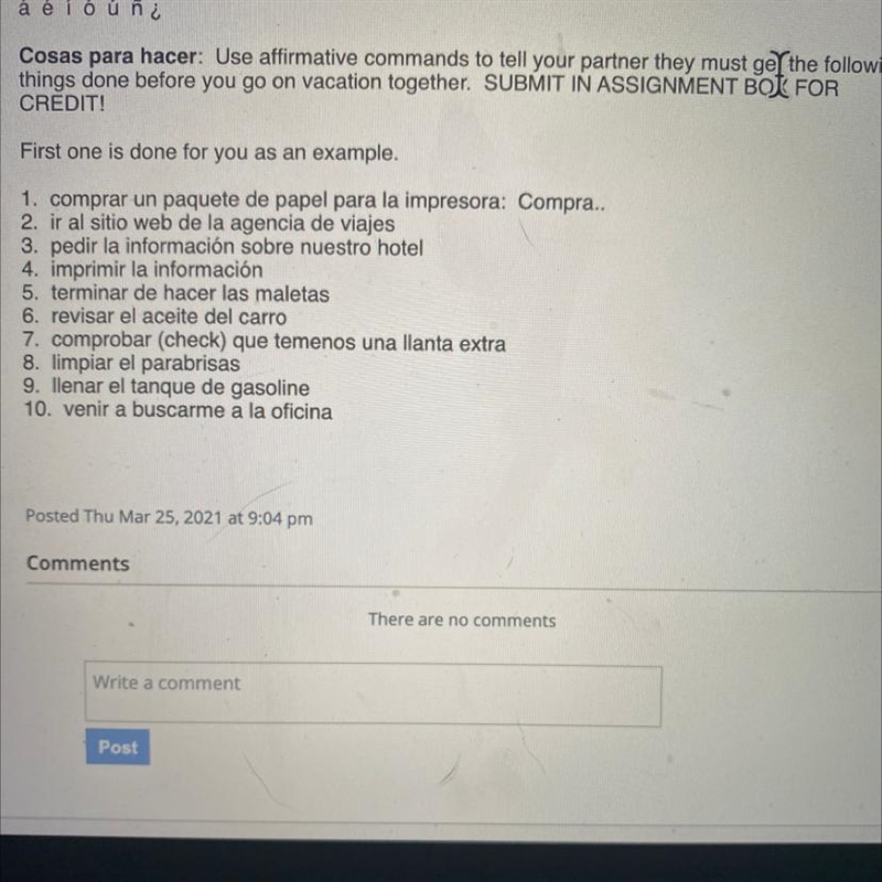 WRITE THESE SENTENCES 1-10 IN THE AFFIRMATIVE COMMAND IN SPANISH . I do not need the-example-1