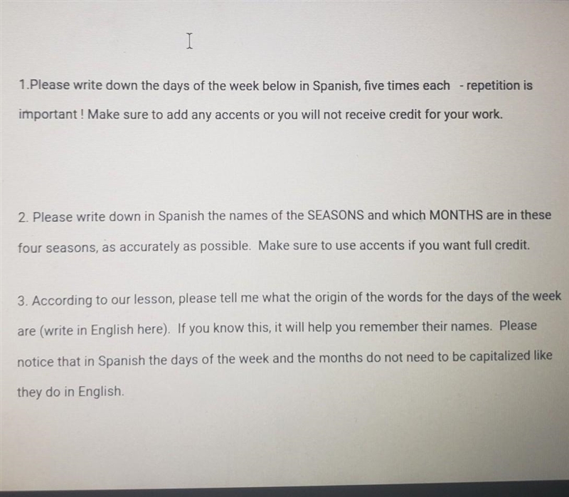 Please help 20 points do all 3 1.Please write down the days of the week below in Spanish-example-1