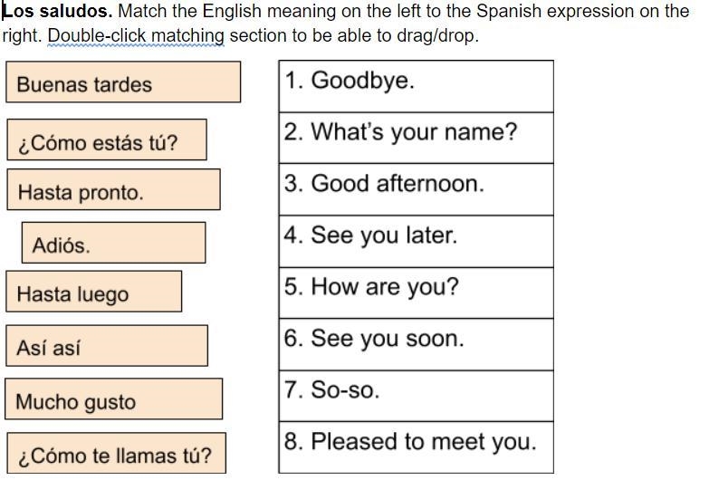 Match the meanings in english to spanish-example-1