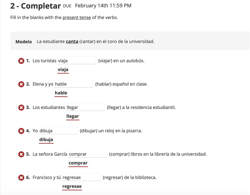 Fill in the blanks with the appropriate forms of the verbs.-example-1