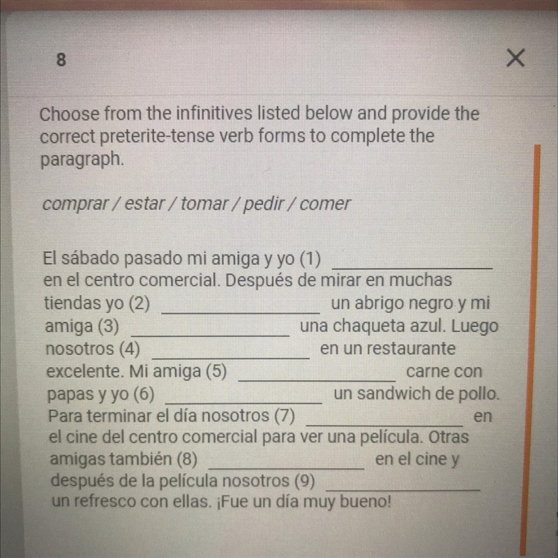 Choose from the infinitives listed below and provide the correct preterite-tense verb-example-1