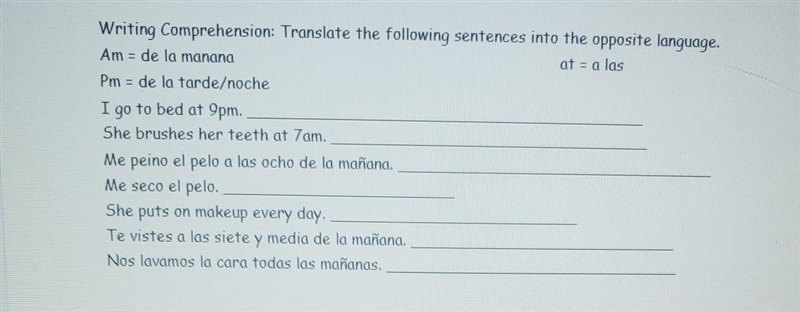 Writing Comprehension: Translate the following sentences into the opposite language-example-1