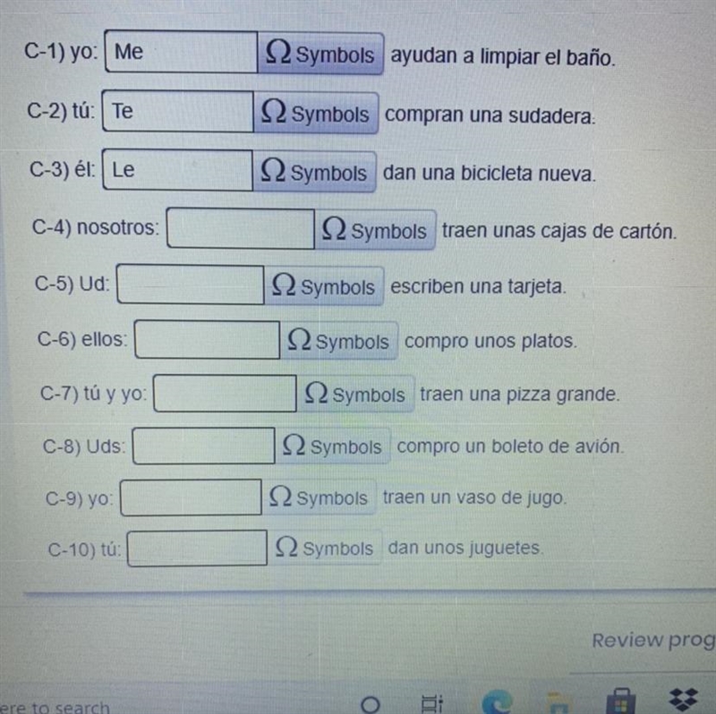 Anyone good at Spanish the directions are write the correct indirect object pronoun-example-1