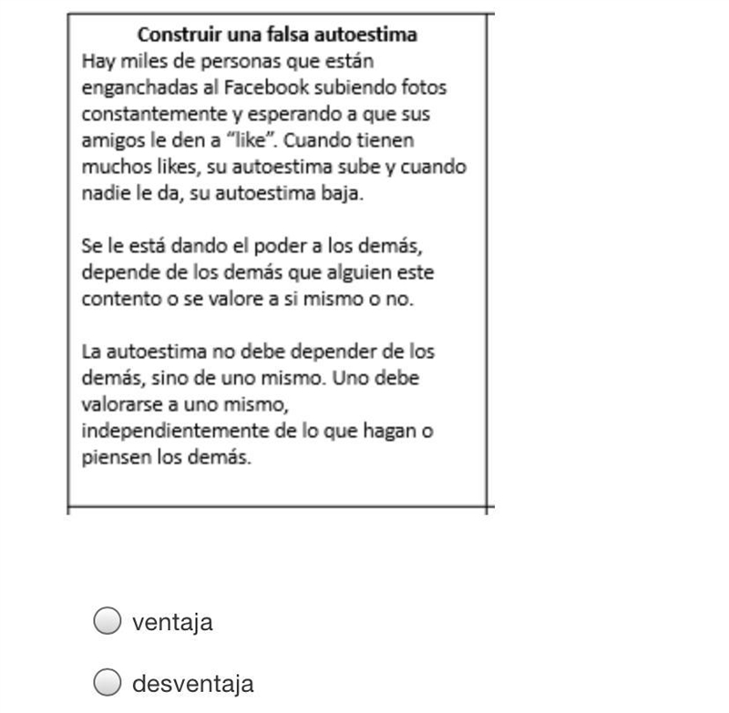 Lee la lectura. Decide si es una ventaja o una desventaja.-example-1