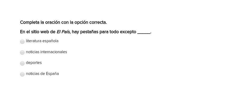 Completa la oración con la opción correcta. En el sitio web de El País, hay pestañas-example-1