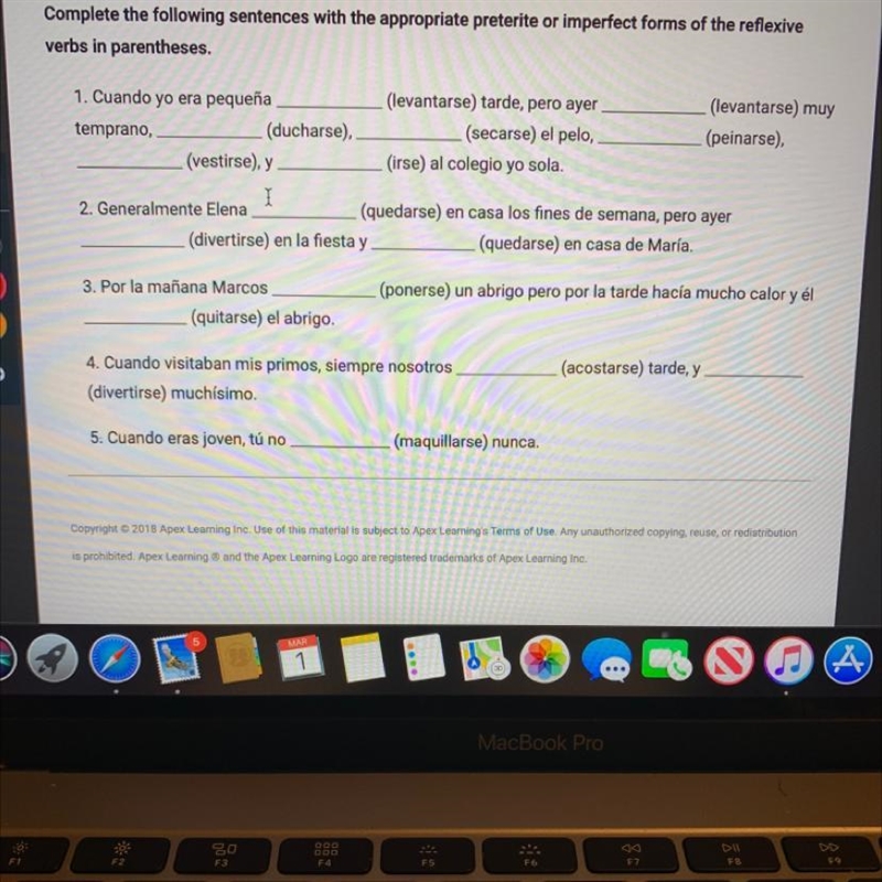 Complete the following sentences with the appropriate preterite or imperfect forms-example-1