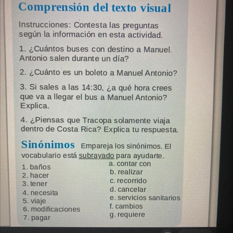 1. ¿Cuántos buses con destino a Manuel. Antonio salen durante un día? 2. ¿Cuánto es-example-1