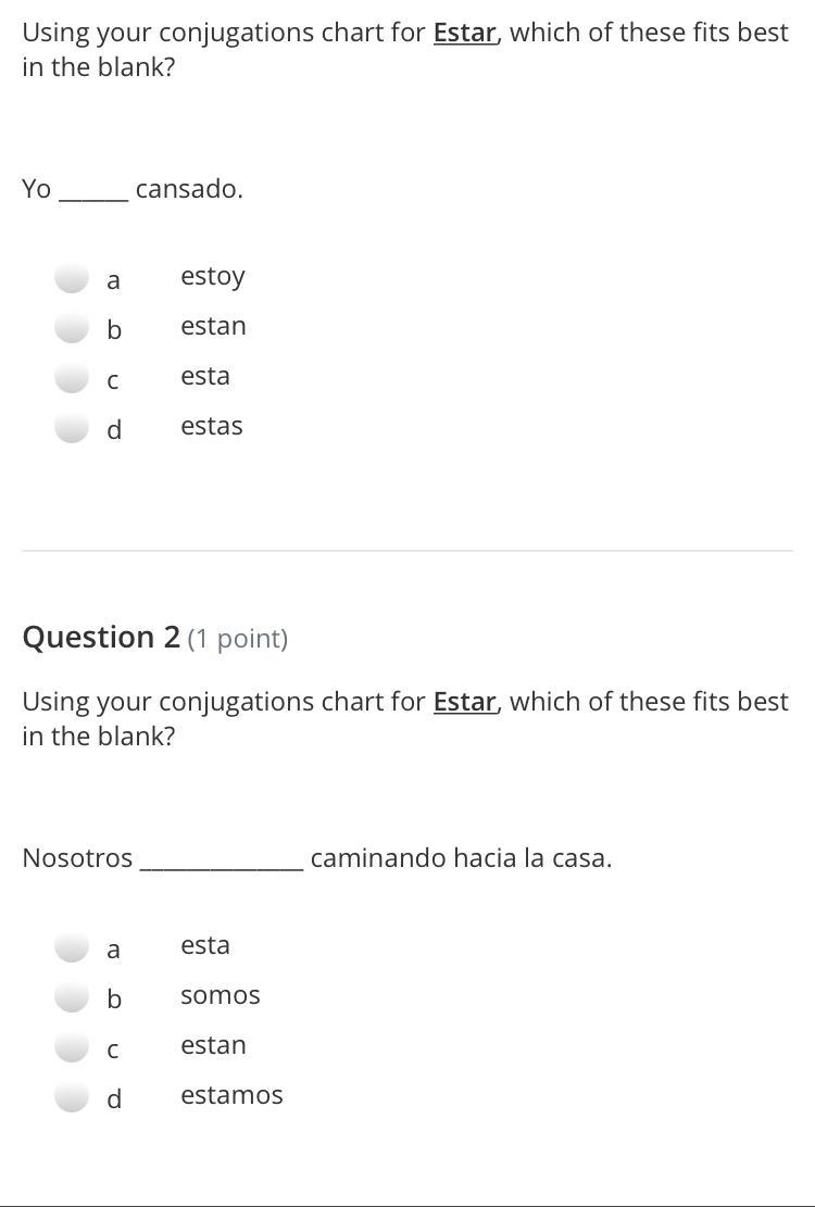 Fill in the blanks with the conjugations estar-example-1