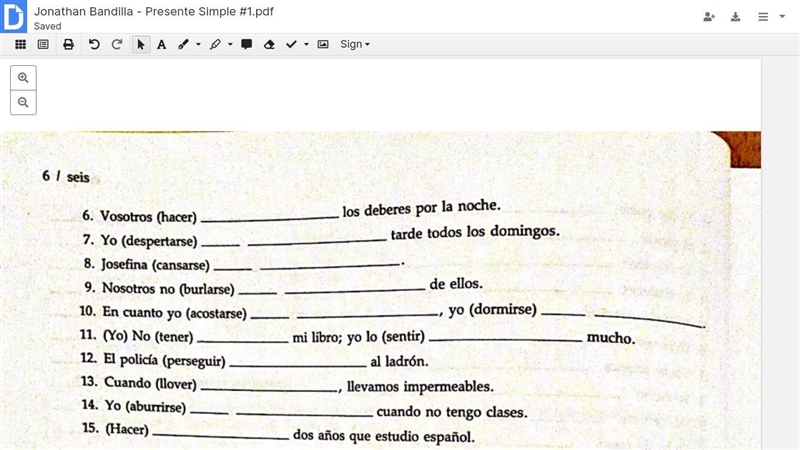 You can just write answers I'm not that good at Spanish-example-1