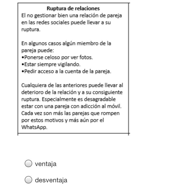 Lee la lectura. Decide si es una ventaja o una desventaja.-example-1