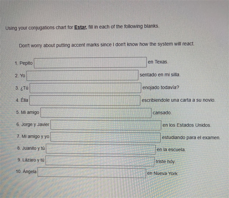 Fill in blanks with estar conjunctions-example-1