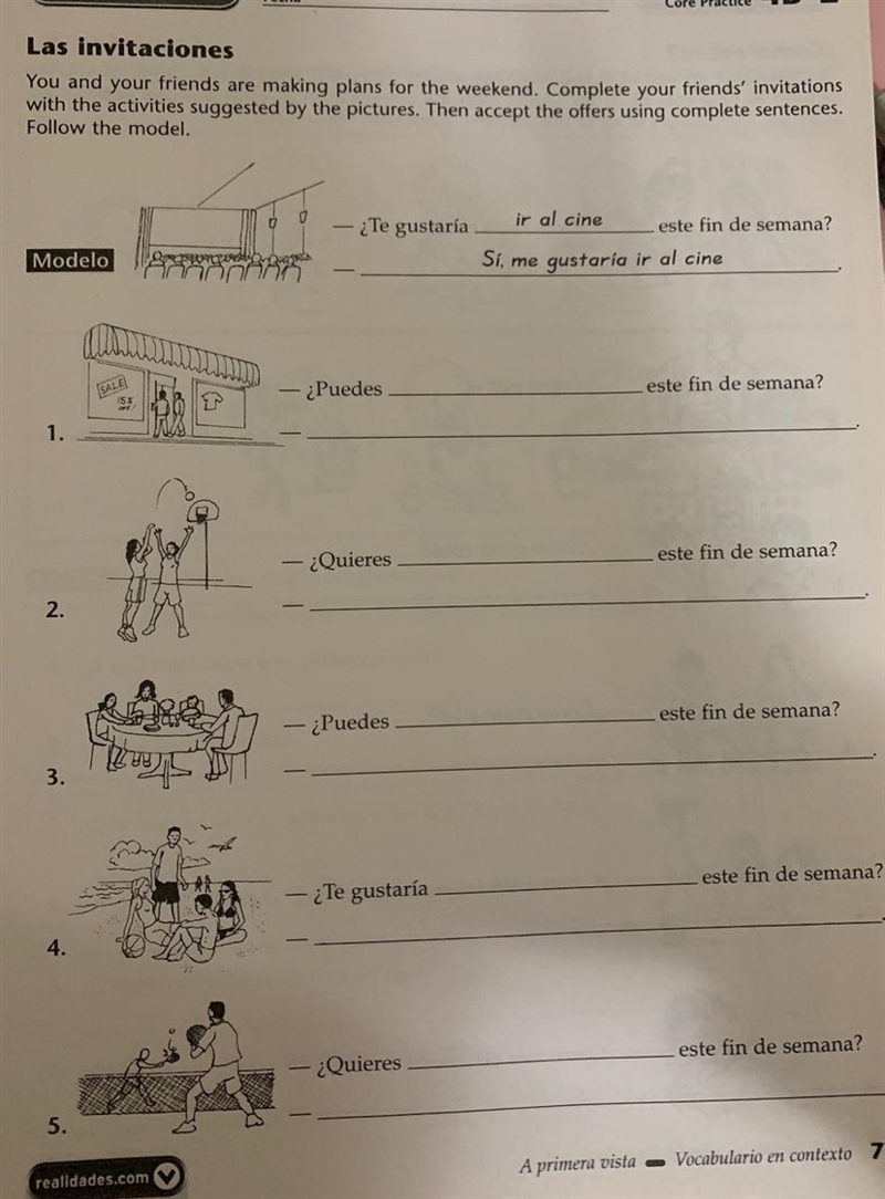 ¿Te gustaría ir al cine este fin de semana? Sí, me gustaría ir al cine m ¿Puedes este-example-1