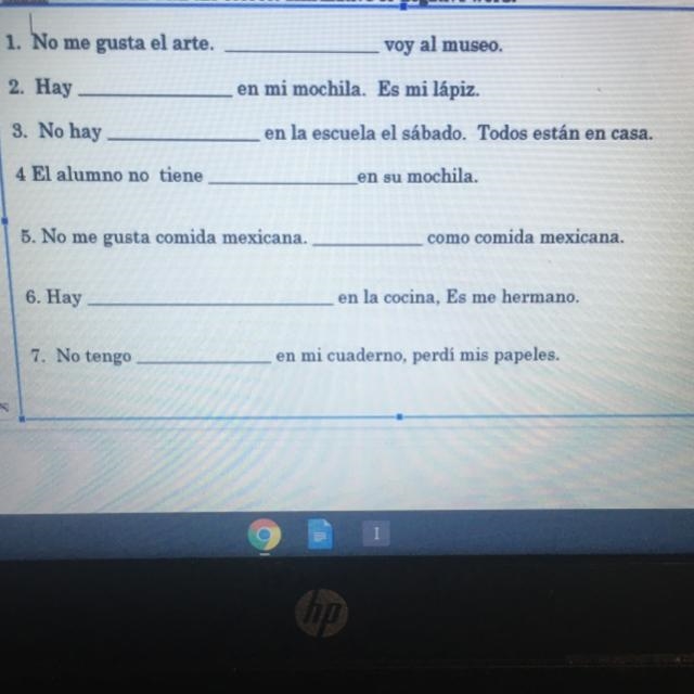 A.Fill in the blank with the correct affirmative or negative word. 1. No me gusta-example-1