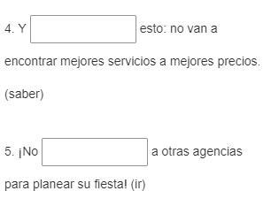 Please help. (Completa las oraciones con los mandatos de ustedes de los verbos entre-example-1