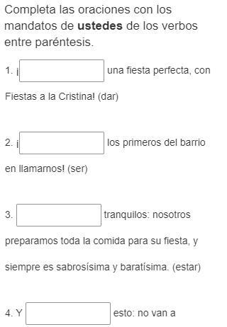 Please help. (Completa las oraciones con los mandatos de ustedes de los verbos entre-example-2