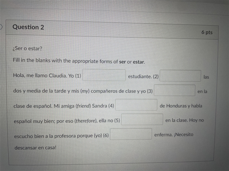 ¿Ser o estar? Fill in the blanks with the appropriate forms of ser or estar.-example-1