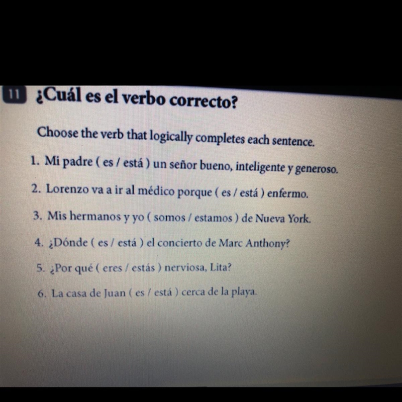 ¿Cuál es el verbo correcto? Choose the verb that logically completes each sentence-example-1