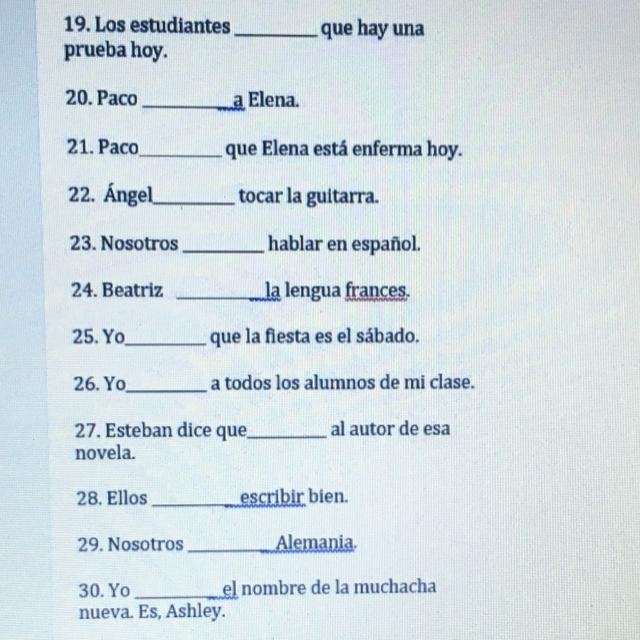 19. Los estudiantes prueba hoy. que hay una 20. Paco a Elena 21. Paco que Elena est-example-1