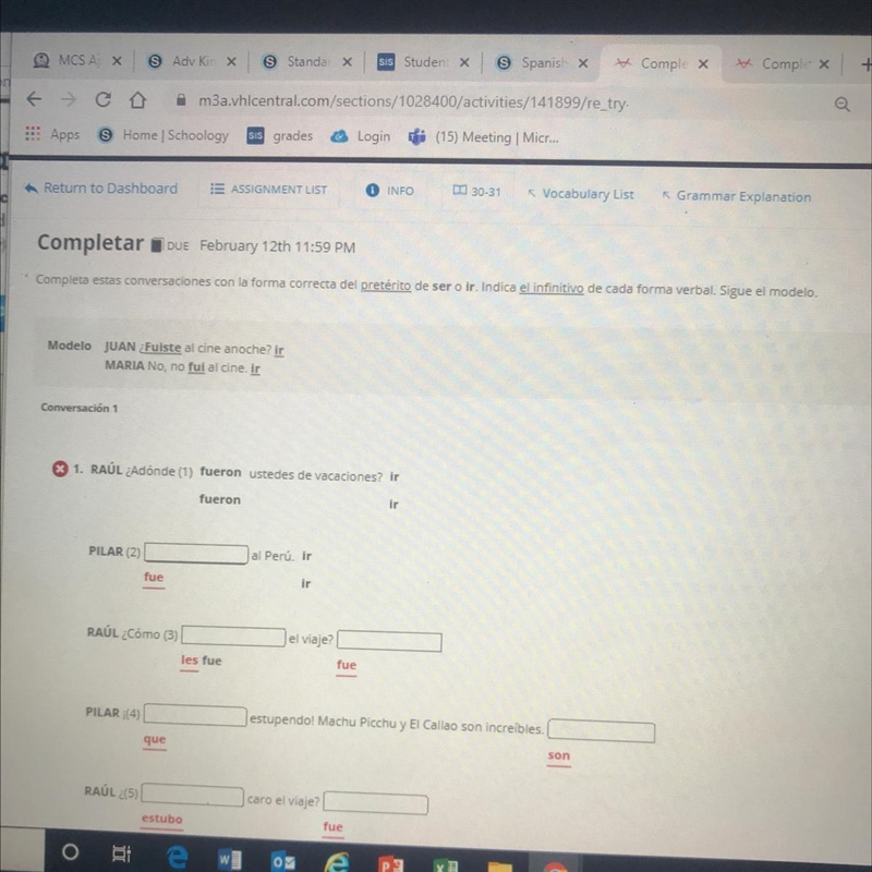 Spanish please help! Completa estas conversaciones con la forma correcta del pret-example-1