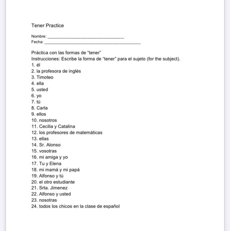 Práctica con las formas de "tener" Instrucciones: Escribe la forma de &quot-example-1