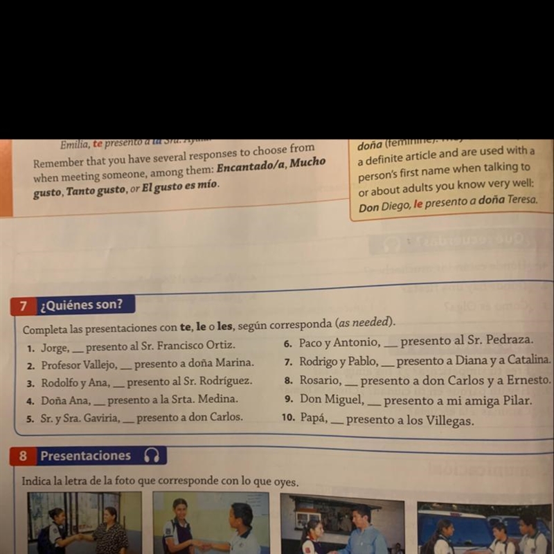 7 ¿Quiénes son? Completa las presentaciones con te, le o les, según corresponda (as-example-1