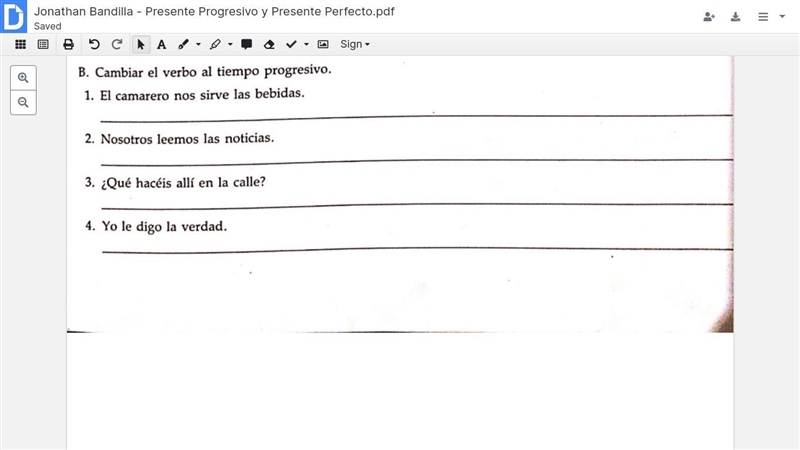 Just do 2 and 4 cambiar el verbo tiempo progresivo-example-1