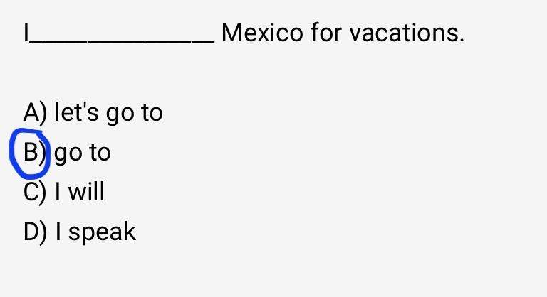 Choose the best response to complete the sentence: Yo________________ Mexico para-example-1