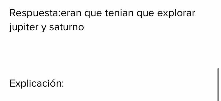 ¿que elementos del sistema solar tenian que explorar las naves cuando fueron lanzadas-example-1