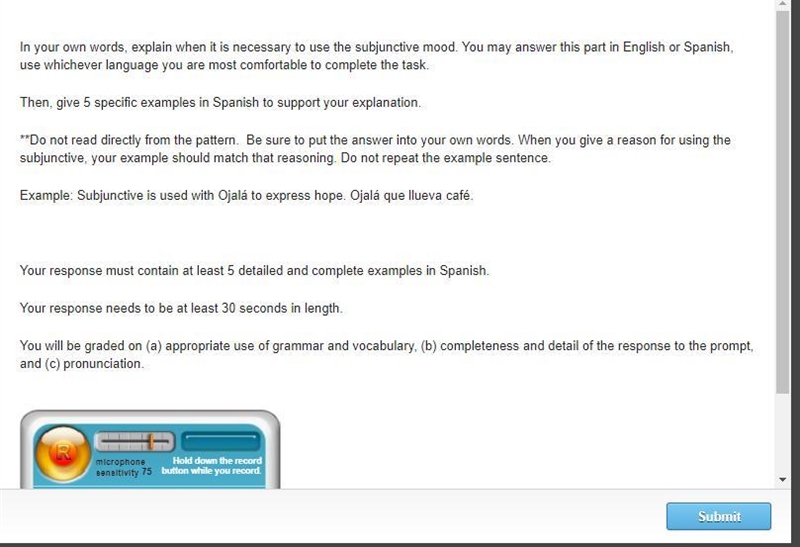 Please Hurry! In your own words, explain when it is necessary to use the subjunctive-example-1