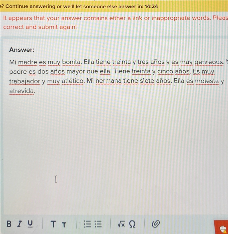 HELP RN discribe at least three members of your family (use at least two adjectives-example-1